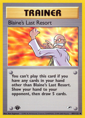 Blaine's Last Resort (105/132) [Gym Heroes 1st Edition] - The Mythic Store | 24h Order Processing
