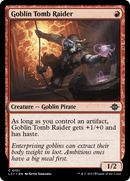 Goblin Tomb Raider [The Lost Caverns of Ixalan] - The Mythic Store | 24h Order Processing