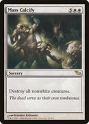 Mass Calcify [Shadowmoor] - The Mythic Store | 24h Order Processing