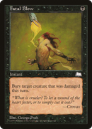 Fatal Blow [Weatherlight] - The Mythic Store | 24h Order Processing