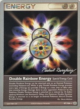 Double Rainbow Energy (87/106) (King of the West - Michael Gonzalez) [World Championships 2005] - The Mythic Store | 24h Order Processing