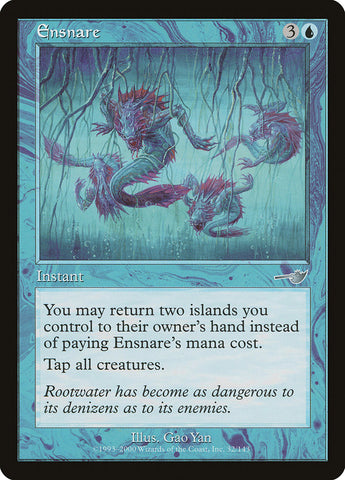 Ensnare [Nemesis] - The Mythic Store | 24h Order Processing