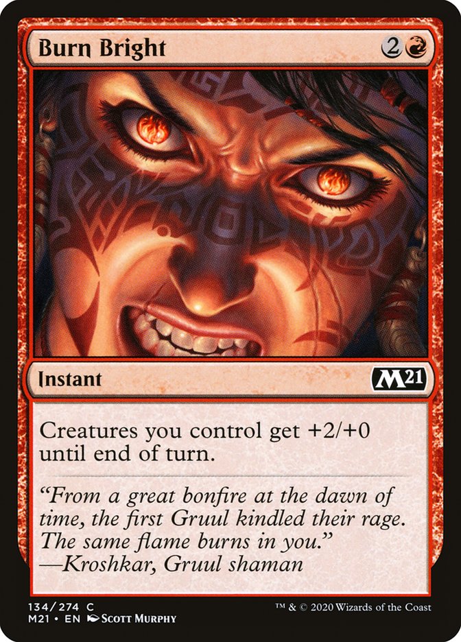 Burn Bright [Core Set 2021] - The Mythic Store | 24h Order Processing