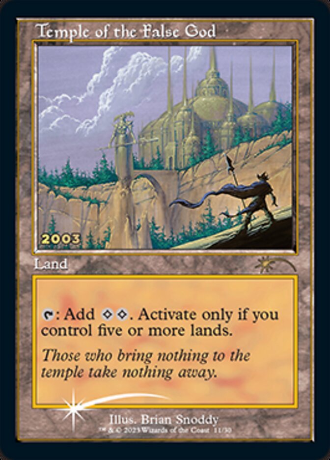 Temple of the False God [30th Anniversary Promos] - The Mythic Store | 24h Order Processing