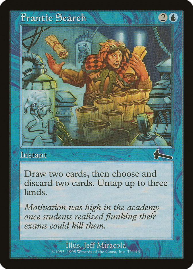 Frantic Search [Urza's Legacy] - The Mythic Store | 24h Order Processing
