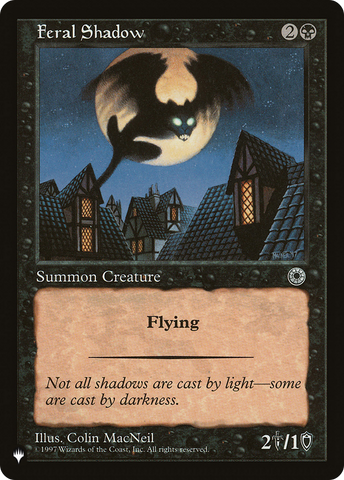 Feral Shadow [The List] - The Mythic Store | 24h Order Processing