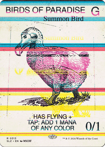 Birds of Paradise (0313) [Secret Lair x MSCHF: The Zeta Set]