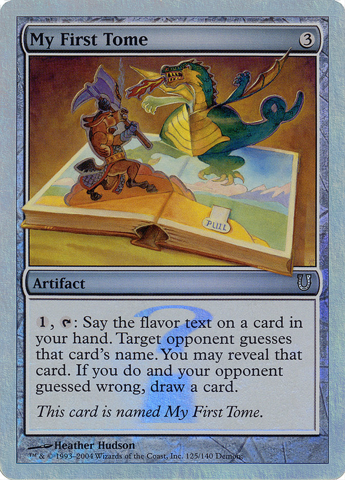 My First Tome (Alternate Foil) [Unhinged] - The Mythic Store | 24h Order Processing
