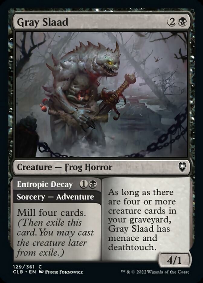 Gray Slaad // Entropic Decay [Commander Legends: Battle for Baldur's Gate] - The Mythic Store | 24h Order Processing