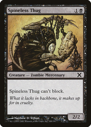 Spineless Thug [Tenth Edition] - The Mythic Store | 24h Order Processing