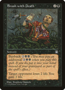 Brush with Death [Stronghold] - The Mythic Store | 24h Order Processing