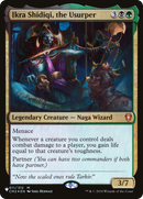 Ikra Shidiqi, the Usurper [The List] - The Mythic Store | 24h Order Processing