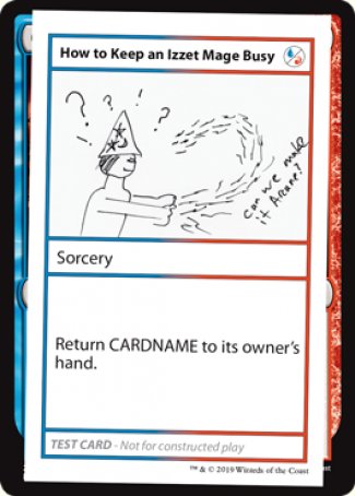 How to Keep an Izzet Mage Busy (2021 Edition) [Mystery Booster Playtest Cards] - The Mythic Store | 24h Order Processing