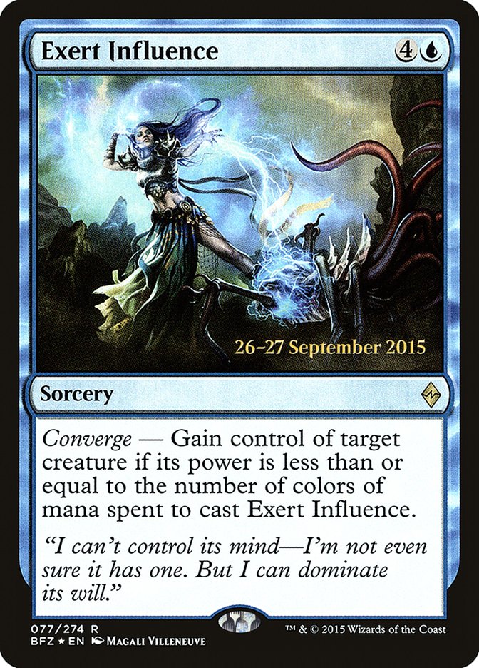 Exert Influence [Battle for Zendikar Prerelease Promos] - The Mythic Store | 24h Order Processing