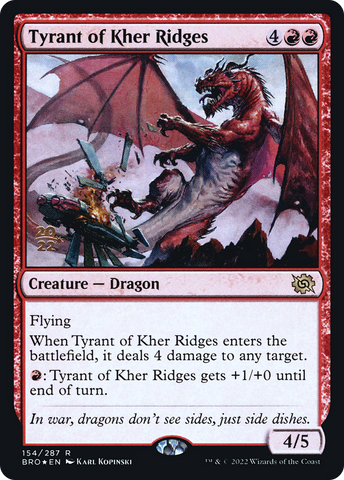 Tyrant of Kher Ridges [The Brothers' War Prerelease Promos] - The Mythic Store | 24h Order Processing