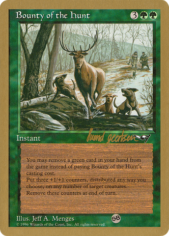 Bounty of the Hunt (Svend Geertsen) (SB) [World Championship Decks 1997] - The Mythic Store | 24h Order Processing