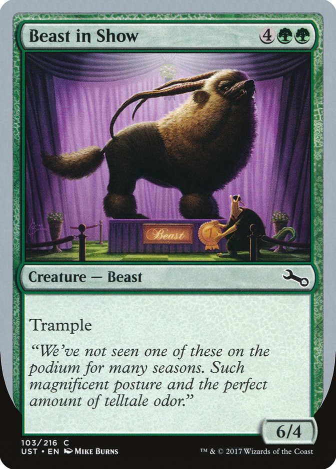 Beast in Show ("We've not seen one...") [Unstable] - The Mythic Store | 24h Order Processing