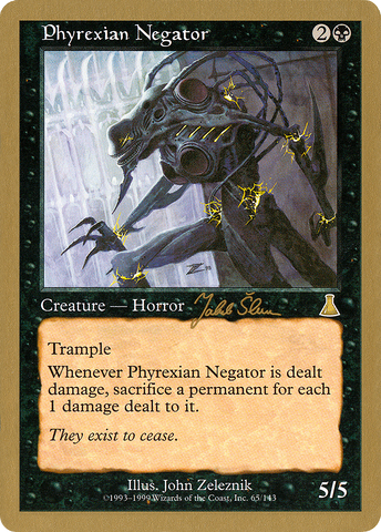 Phyrexian Negator (Jakub Slemr) [World Championship Decks 1999] - The Mythic Store | 24h Order Processing