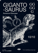 Gigantosaurus (0197) [Secret Lair x MSCHF: The Zeta Set] - The Mythic Store | 24h Order Processing