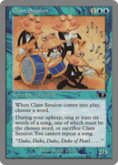 Clam Session [Unglued] - The Mythic Store | 24h Order Processing