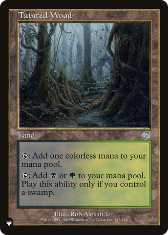 Tainted Wood [The List] - The Mythic Store | 24h Order Processing