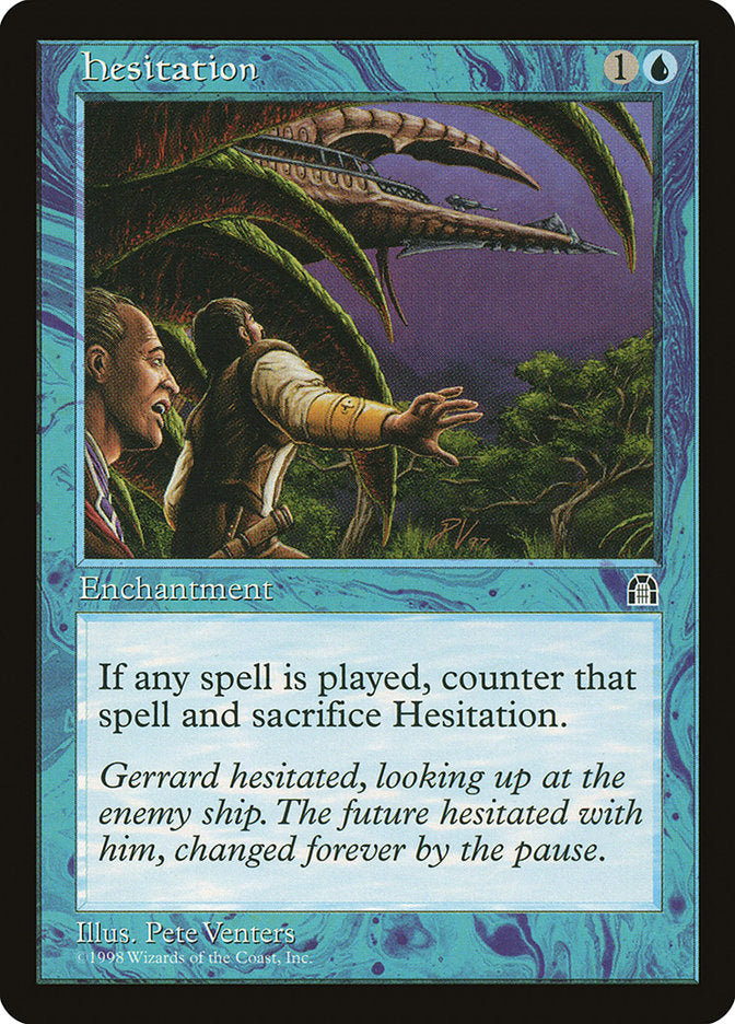 Hesitation [Stronghold] - The Mythic Store | 24h Order Processing