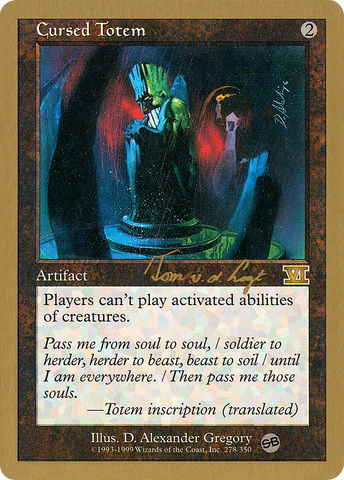 Cursed Totem (Tom van de Logt) (SB) [World Championship Decks 2000] - The Mythic Store | 24h Order Processing