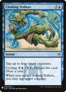 Choking Tethers [Mystery Booster] - The Mythic Store | 24h Order Processing