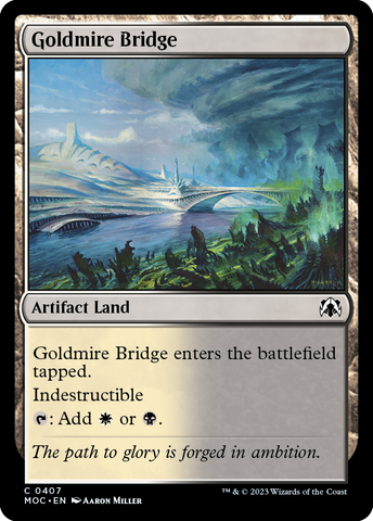 Goldmire Bridge [March of the Machine Commander] - The Mythic Store | 24h Order Processing