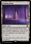 Echoing Deeps [The Lost Caverns of Ixalan] - The Mythic Store | 24h Order Processing