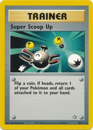 Super Scoop Up (98/111) [Neo Genesis Unlimited] - The Mythic Store | 24h Order Processing