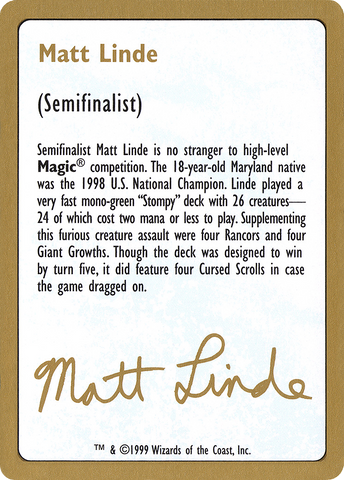 Matt Linde Bio [World Championship Decks 1999] - The Mythic Store | 24h Order Processing