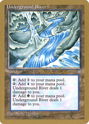 Underground River (Brian Selden) [World Championship Decks 1998] - The Mythic Store | 24h Order Processing