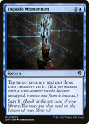 Impede Momentum [Dominaria United] - The Mythic Store | 24h Order Processing