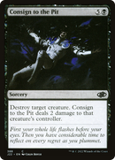 Consign to the Pit [Jumpstart 2022] - The Mythic Store | 24h Order Processing