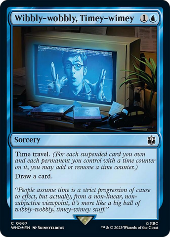 Wibbly-wobbly, Timey-wimey (Surge Foil) [Doctor Who] - The Mythic Store | 24h Order Processing