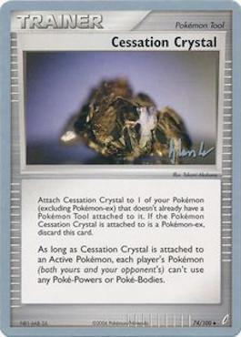 Cessation Crystal (74/100) (Empotech - Dylan Lefavour) [World Championships 2008] - The Mythic Store | 24h Order Processing
