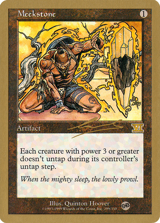 Meekstone (Nicolas Labarre) (SB) [World Championship Decks 2000] - The Mythic Store | 24h Order Processing
