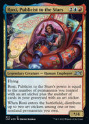 Roxi, Publicist to the Stars (Galaxy Foil) [Unfinity] - The Mythic Store | 24h Order Processing