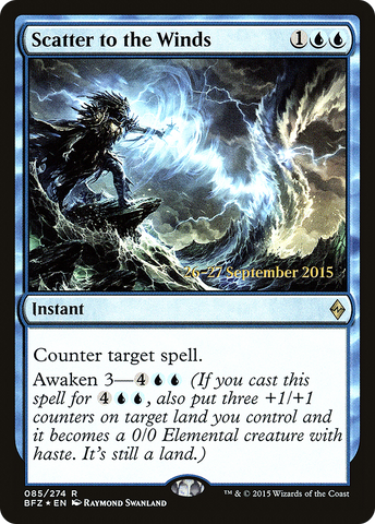 Scatter to the Winds [Battle for Zendikar Prerelease Promos] - The Mythic Store | 24h Order Processing