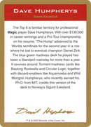 Dave Humpherys Bio [World Championship Decks 2003] - The Mythic Store | 24h Order Processing