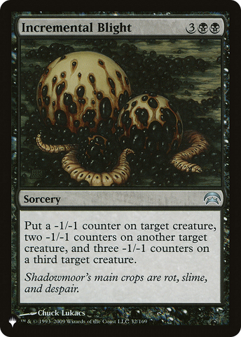 Incremental Blight [The List] - The Mythic Store | 24h Order Processing