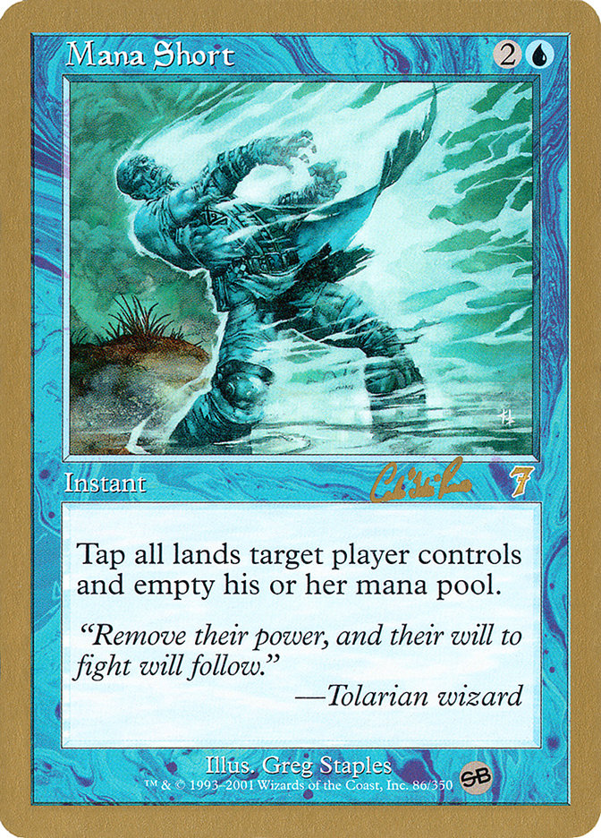 Mana Short (Carlos Romao) (SB) [World Championship Decks 2002] - The Mythic Store | 24h Order Processing