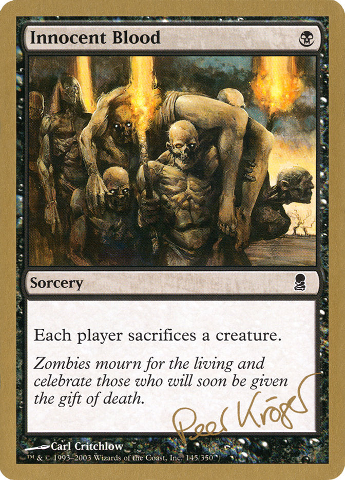 Innocent Blood (Peer Kroger) [World Championship Decks 2003] - The Mythic Store | 24h Order Processing