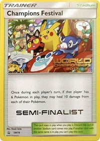 Champions Festival (SM78) (2017 Semi Finalist) [Sun & Moon: Black Star Promos] - The Mythic Store | 24h Order Processing