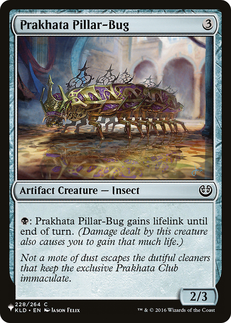 Prakhata Pillar-Bug [The List] - The Mythic Store | 24h Order Processing