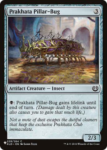 Prakhata Pillar-Bug [The List] - The Mythic Store | 24h Order Processing