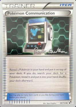 Pokemon Communication (99/114) (The Truth - Ross Cawthon) [World Championships 2011] - The Mythic Store | 24h Order Processing