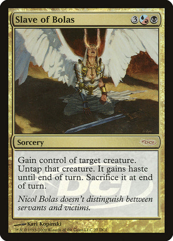 Slave of Bolas [Wizards Play Network 2009] - The Mythic Store | 24h Order Processing