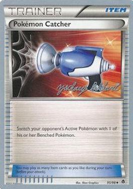 Pokemon Catcher (95/98) (CMT - Zachary Bokhari) [World Championships 2012] - The Mythic Store | 24h Order Processing